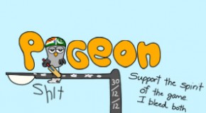 Piegeon Shit #19 – Support the spirit of the game. I bleed both