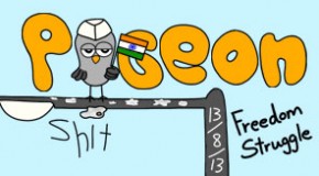 Pigeon Shit #86 – Freedom Struggle