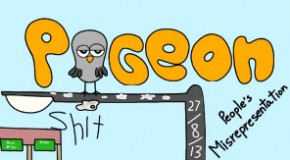 Pigeon Shit #88 – People’s Misrepresentation