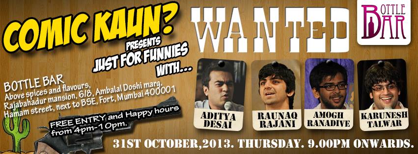Comic Kaun & Bottle Bar present Just For Funnies @ Bottle Bar