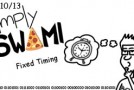 Simply Swami – Fixed Timing