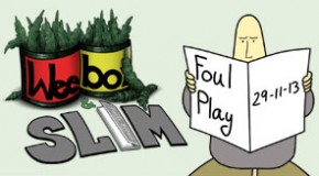 Weebo & Slim – Foul Play