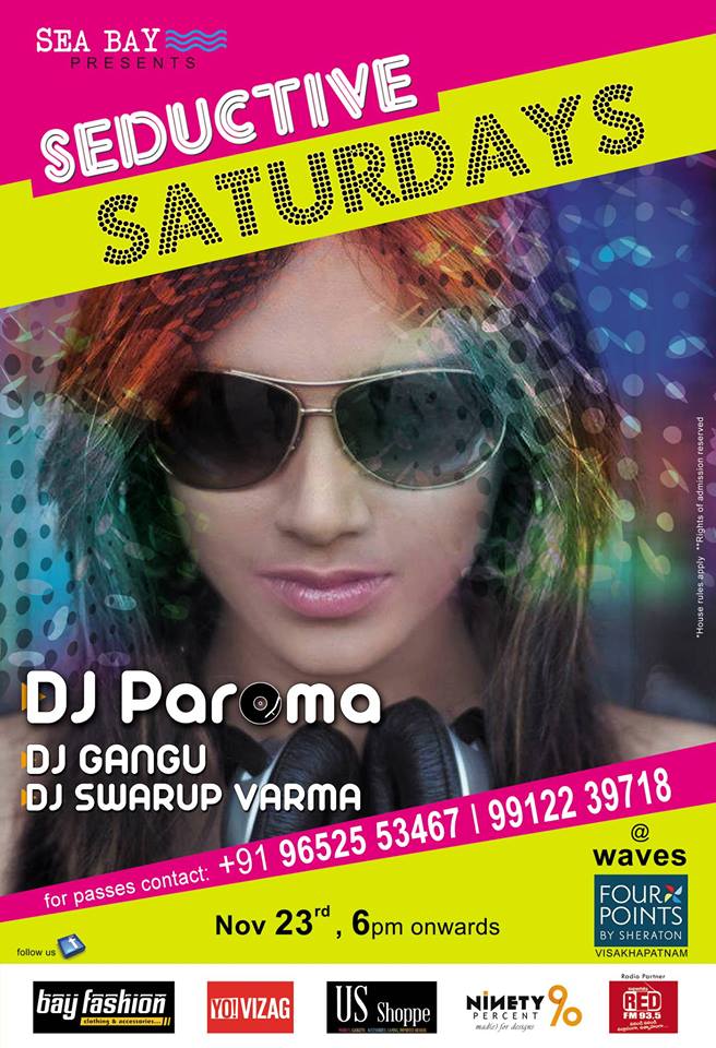 SEDUCTIVE SATURDAYS ft.DJ PAROMA @ Four Points By Sheraton