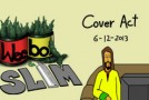 Weebo & Slim – Cover Act