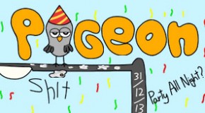 Pigeon Shit #104 – Party All Night?