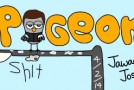 Pigeon Shit #108 – Jawaan Josh
