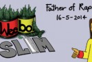 Weebo & Slim – Father of Rapist?